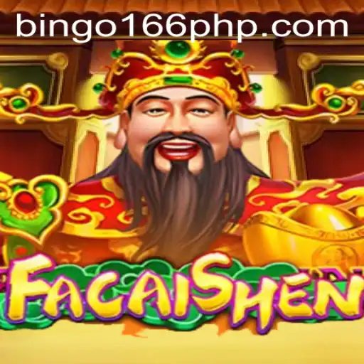 Discover the Enchanting World of FaCaiShen: A Journey into Luck and Fortune with BinGo166.COM