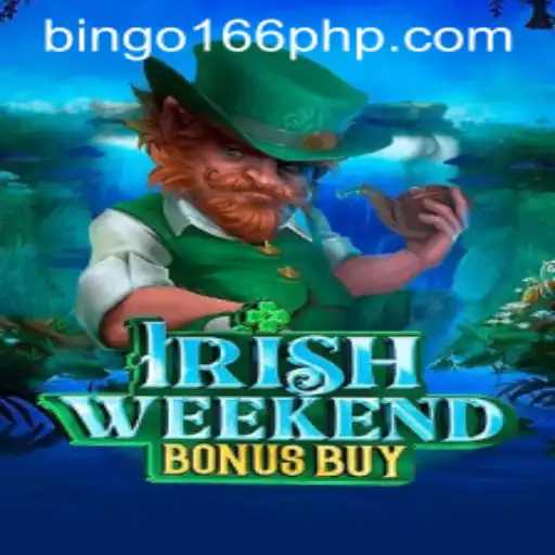 Exploring IrishWeekendBonusBuy: A Deep Dive into the Fascinating World of BinGo166.COM